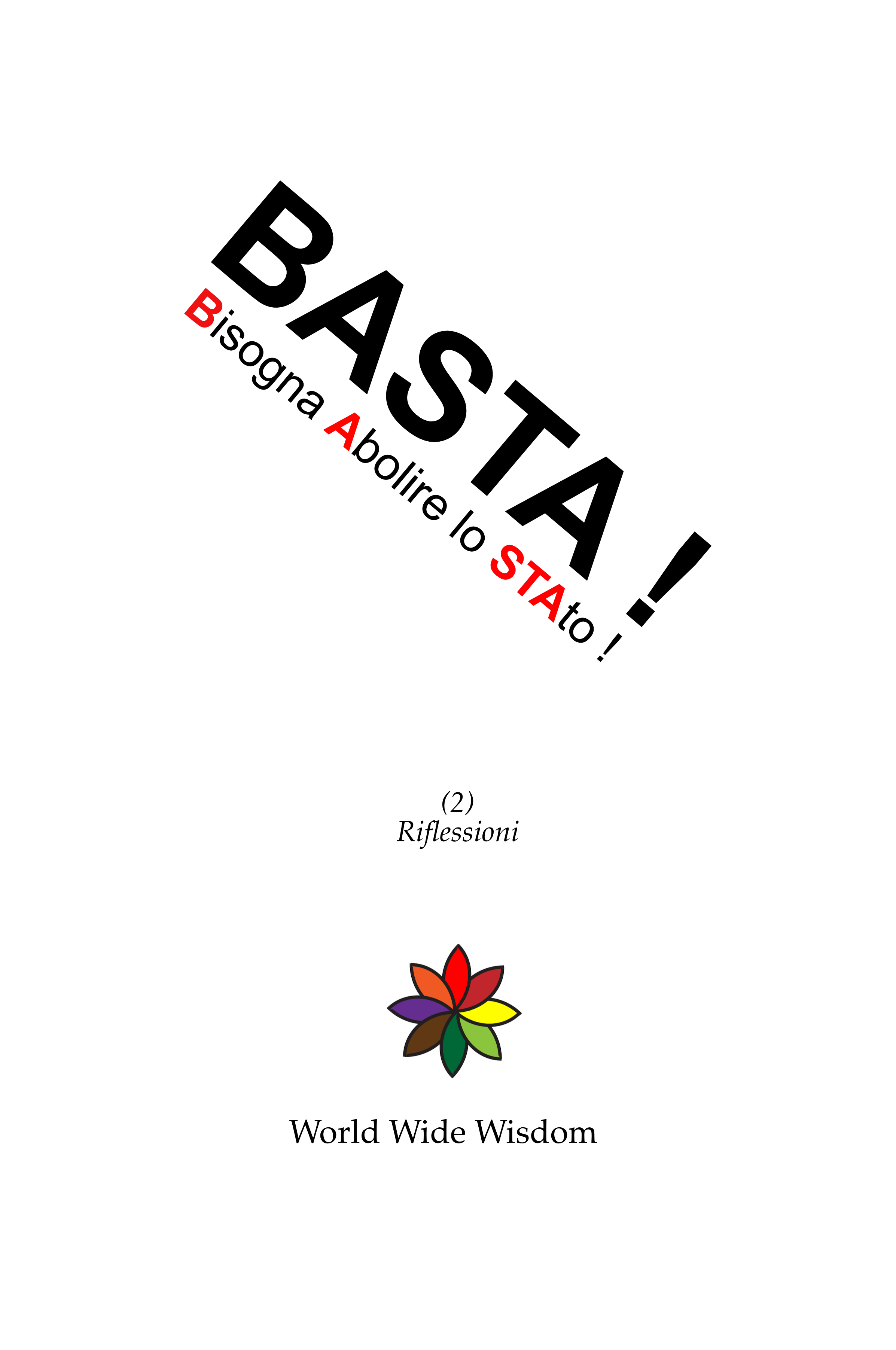 Basta: Riflessioni